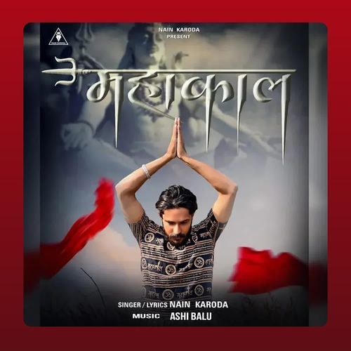 Mahakaal Nain Karoda MP3 Download