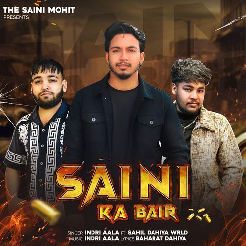 Saini Ka Bair Saini Mohit MP3 Download