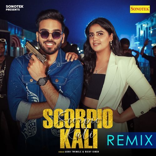 Scorpio Kali Remix Ashu Twinkle MP3 Download