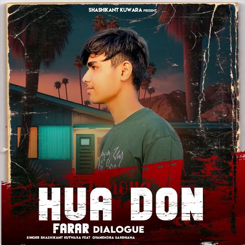 Hua Don Farar (Dialogue) Shashikant kutwara MP3 Download
