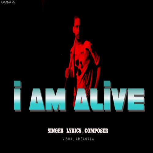 I Am Alive Vishal Ambawala MP3 Download