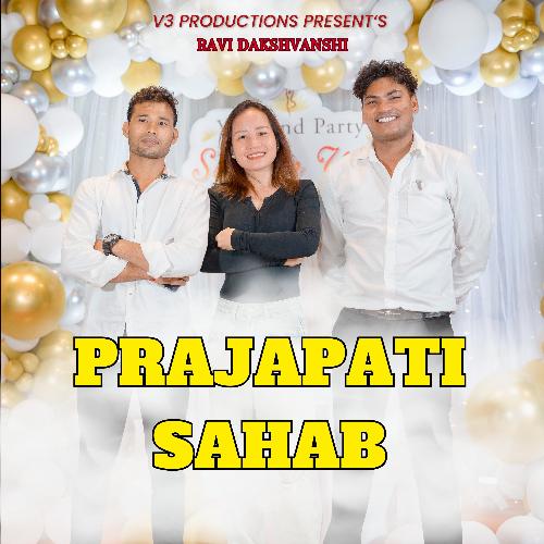 Prajapati Sahab Ravi Dakshvanshi MP3 Download