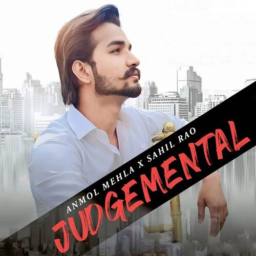 Judgemental Anmol Mehla MP3 Download