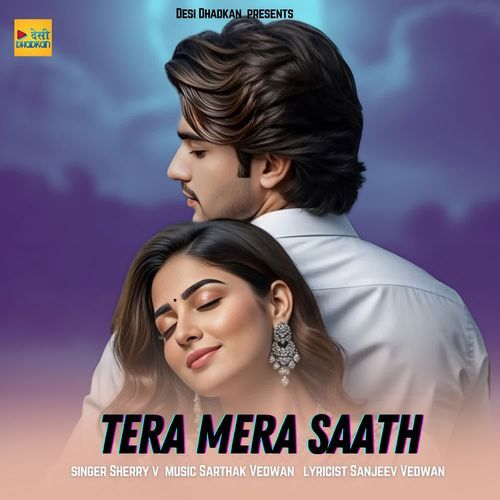 Tera Mera Saath Sherry V MP3 Download