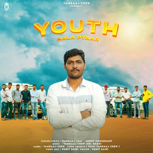 Youth Aala Pyar (feat. Mohit Choudhary) Yamraaj MP3 Download