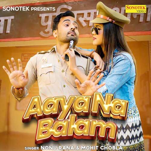 Aaya Na Balam Nonu Rana MP3 Download