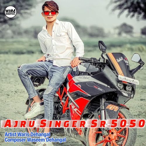 Ajru Singer Sr 5050 Waris Dehangal MP3 Download