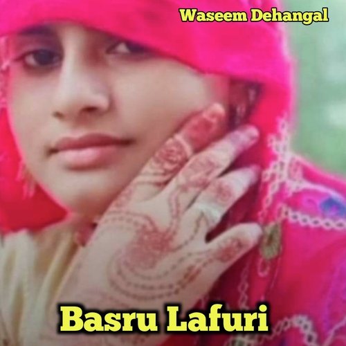 Basru Lafuri (Mewati) Smoker Hasim MP3 Download