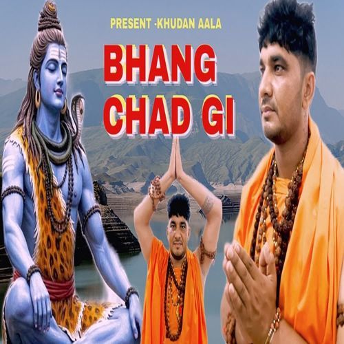 Bhang Chad Gi Khudan Aala MP3 Download