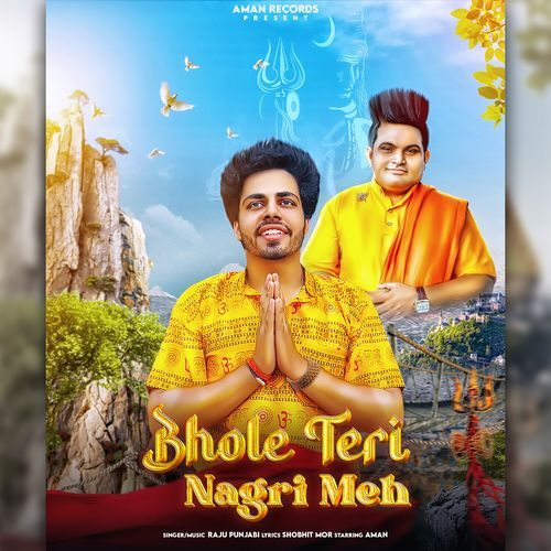 Bhole Teri Nagri Meh Raju Punjabi MP3 Download