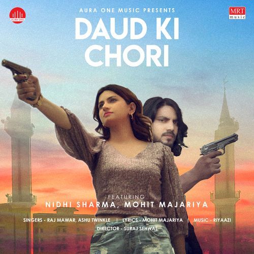 Daud Ki Chori Ashu Twinkle MP3 Download