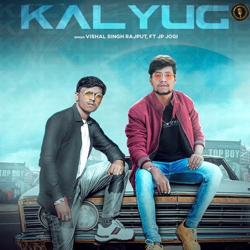 Kalyug Vishal Singh Rajput MP3 Download