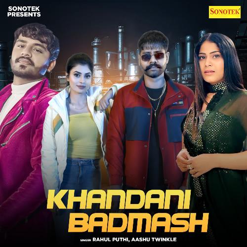 Khandani Badmash Rahul Puthi MP3 Download