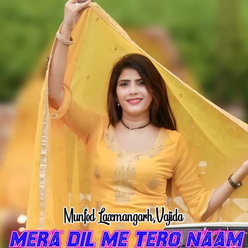 Mera Dil Me Tero Naam Munfed Laxmangarh MP3 Download