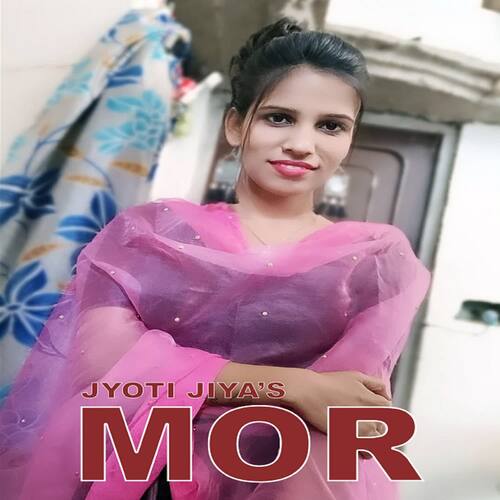 Mor Jyoti Jiya MP3 Download