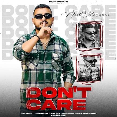 Don't Care Meet Dhanauri MP3 Download