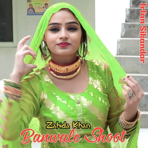 Banwale Shoot Irfan Sikandar MP3 Download