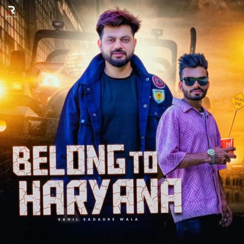Belong To Haryana Sahil Sadaure Wala MP3 Download