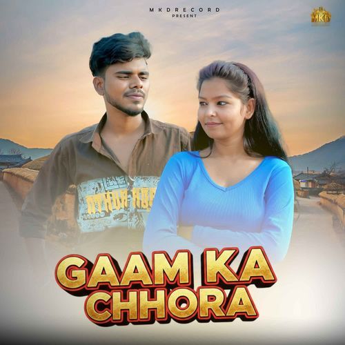 Gaam Ka Chhora The Maani MP3 Download