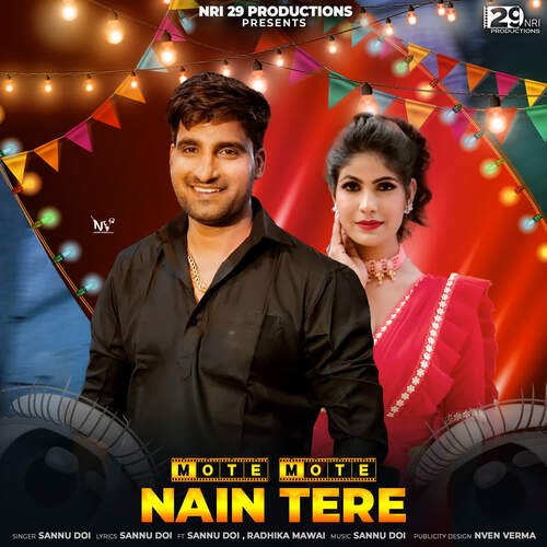 Mote Mote Nain Tere (feat. Radhika Mawai ) Sannu Doi MP3 Download