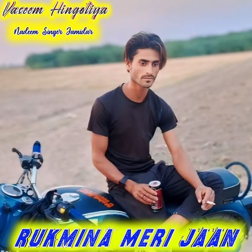 Rukmina Meri Jaan Nadeem Singer Jamidar MP3 Download