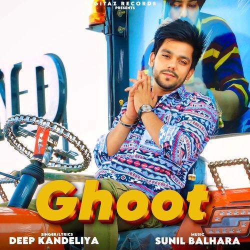 Ghoot Deep Kandeliya MP3 Download