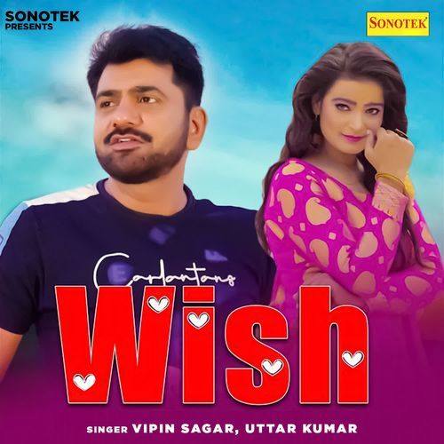 Wish Uttar Kumar MP3 Download