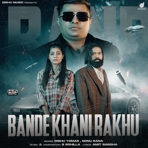 Bande Khani Rakhu Nonu Rana MP3 Download