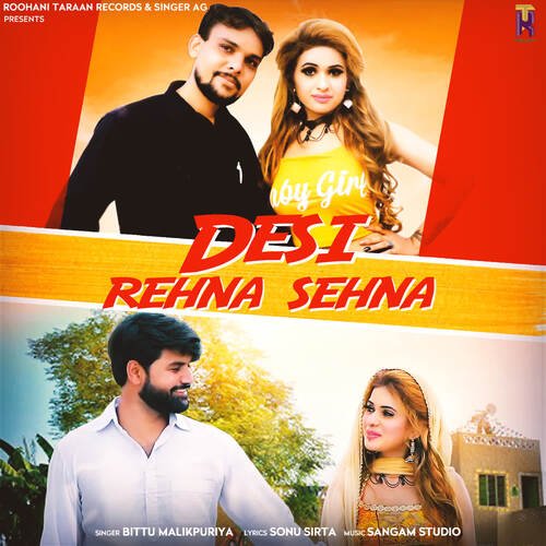 Desi Rehna Sehna Bittu Malikpuriya MP3 Download