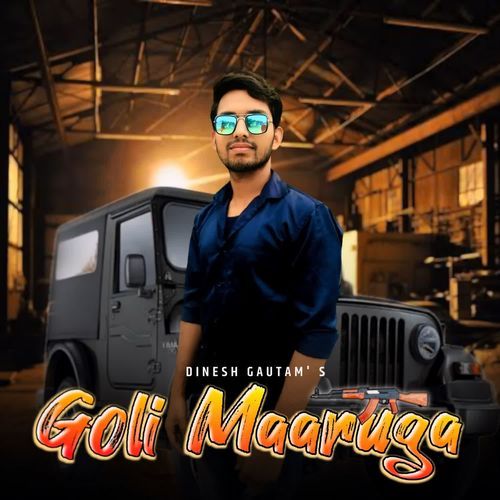 Goli Maaruga Dinesh Gautam MP3 Download