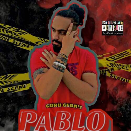 Pablo Guru Gera MP3 Download