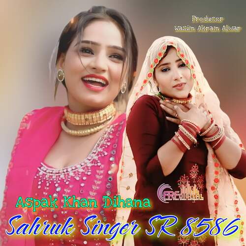 Sahruk Singer SR 8586 Aspak Khan Dihana MP3 Download