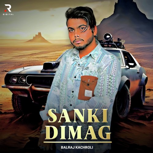 Sanki Dimag Balraj Kachroli Aala MP3 Download