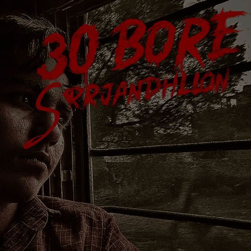 30 BORE (feat. SRRJANDHILLON) CHOUHAN-Y MP3 Download