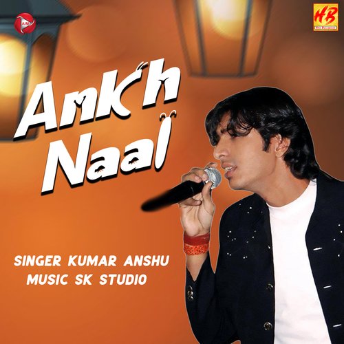 Ankh Naal Kumar Anshu MP3 Download