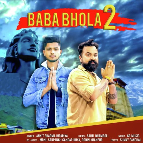 Baba Bhola 2 Ankit Sharma Bipariya MP3 Download