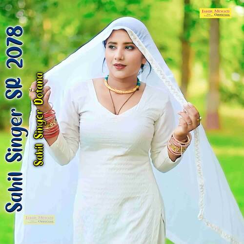 Sahil Singer SR 2078 Sahil Singer Dotana MP3 Download