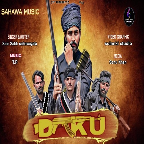 DAKU Sain Sabh Sahawayala MP3 Download