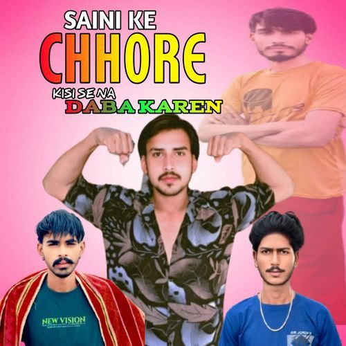 Saini Ke Chhore Kisi Se Na Daba Karen Anuj Thoriya MP3 Download