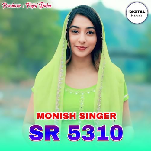 Monis Singer SR 5310 Monis Singer Mewati MP3 Download