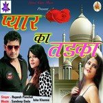 Pyar Ka Tadka Album Download