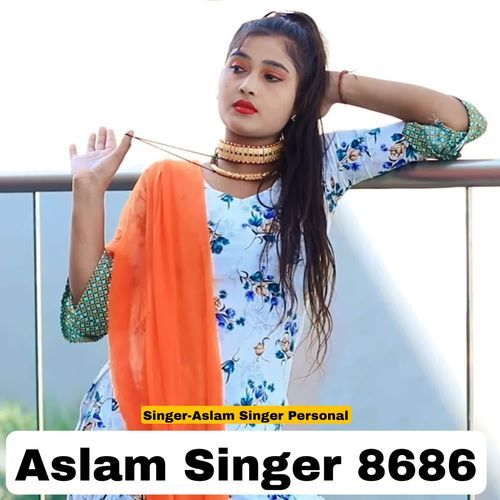 Aslam Singer 8686 Aslam Singer Personal MP3 Download