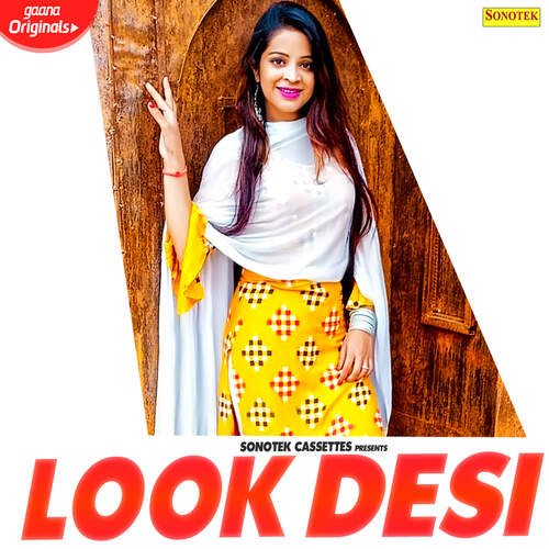 Look Desi Amit Kumar MP3 Download