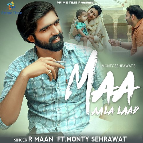 Maa Aala Laad R Maan MP3 Download