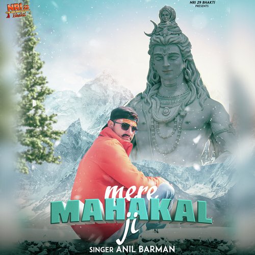 Mere Mahakal Ji Anil Barman MP3 Download