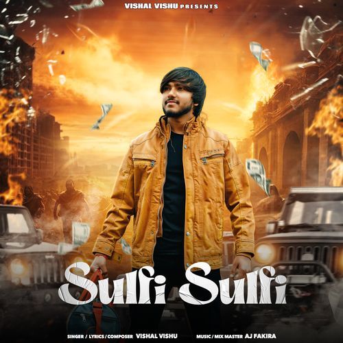 Sulfi Sulfi AJ Fakira MP3 Download