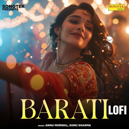 Barati Lofi Sonu Sharma MP3 Download