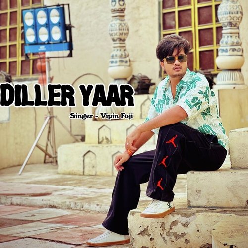 Diller Yaar Vipin Foji MP3 Download
