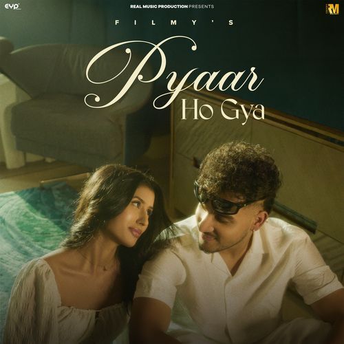 Pyaar Ho Gya Filmy MP3 Download