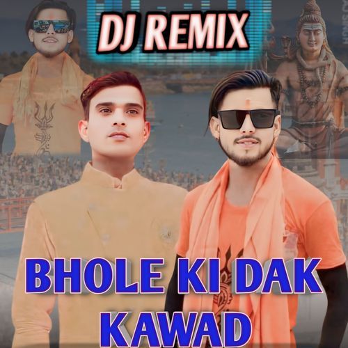 Bhole Ki Dak Kawad (Dj Remix) Vishal Pandat MP3 Download